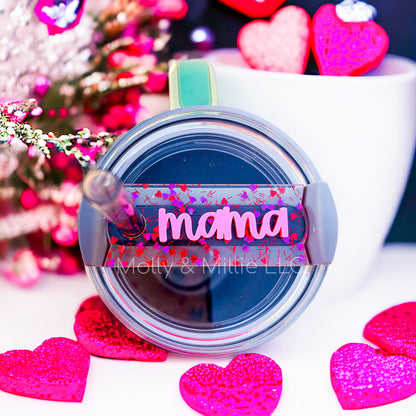 Valentine’s Day Name Topper for Tumbler