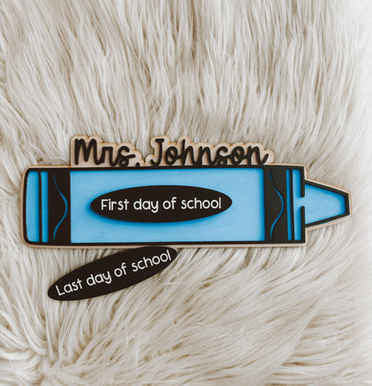 First Day, Last Day of School Interchangeable Crayon for Child or Teacher Appreciation Gift