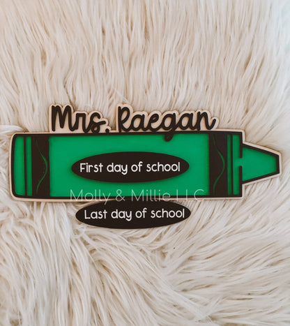 First Day, Last Day of School Interchangeable Crayon for Child or Teacher Appreciation Gift